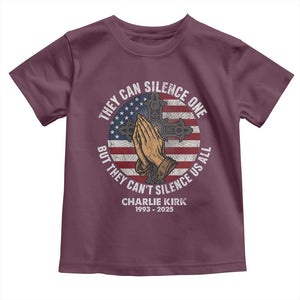 Charlie Kirk Memorial Toddler T Shirt They Can Silence One But They Cant Silence Us All TS11 Maroon Print Your Wear