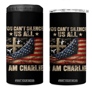 I Am Charlie Kirk 4 in 1 Can Cooler Tumbler You Cant Silence Us All Vintage American Flag TS11 One Size: 16 oz Black Print Your Wear