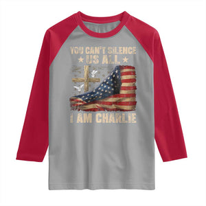 I Am Charlie Kirk Raglan Shirt You Cant Silence Us All Vintage American Flag TS11 Sport Gray Red Print Your Wear
