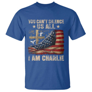 I Am Charlie Kirk T Shirt You Cant Silence Us All Vintage American Flag TS11 Royal Blue Print Your Wear