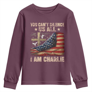 I Am Charlie Kirk Youth Sweatshirt You Cant Silence Us All Vintage American Flag TS11 Maroon Print Your Wear