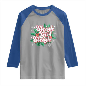 Sleigh Girl Sleigh Raglan Shirt Christmas Retro Groove Slay Girl Mistletoe TS11 Sport Gray Royal Print Your Wear