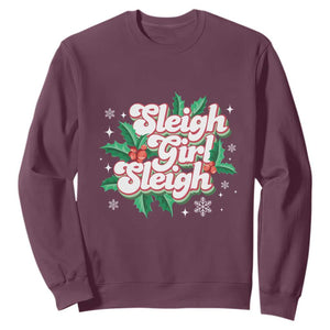 Sleigh Girl Sleigh Sweatshirt Christmas Retro Groove Slay Girl Mistletoe TS11 Maroon Print Your Wear
