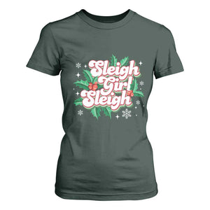Sleigh Girl Sleigh T Shirt For Women Christmas Retro Groove Slay Girl Mistletoe TS11 Dark Forest Green Print Your Wear