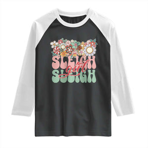 Sleigh Girl Sleigh Raglan Shirt Christmas Retro Groove Slay Girl TS11 Black White Print Your Wear