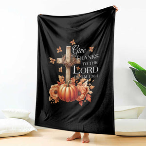 Thanksgiving Christ Throw Blanket Give Thanks To The Lord Psalm 136:1 Pumpkin Cross TS11 Print Your Wear