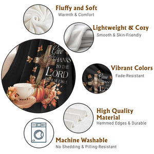 Thanksgiving Christ Throw Blanket Give Thanks To The Lord Psalm 136:1 Pumpkin Cross TS11 Print Your Wear