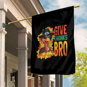 Funny Thanksgiving Turkey Garden Flag Give Thanks Bro Fall Season TS11 Print Your Wear