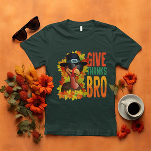 Funny Thanksgiving Turkey T Shirt Give Thanks Bro Fall Season TS11 Dark Forest Green Print Your Wear