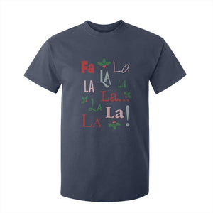 Funny Fa La La 8 Christmas Carol Song T Shirt For Kid Holiday Mistletoe TS11 Navy Print Your Wear