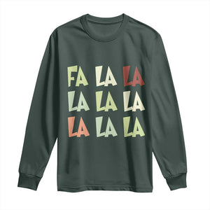 Funny Fa La La 8 Christmas Carol Song Holiday Long Sleeve Shirt TS11 Dark Forest Green Print Your Wear