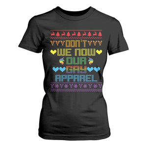 Funny LGBT Christmas T Shirt For Women Don't We Now Our Gay Apparel Rainbow Unicorn TS11 Black Print Your Wear