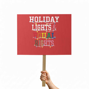 Funny Feminist LGBT Christmas Protest Sign Holiday Lights And Equal Rights Led Lights TS11 Horizontal 18" × 24" Red Print Your Wear