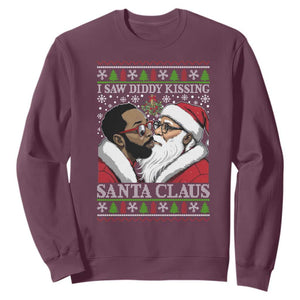 Funny I Saw Diddy Kissing Santa Claus Christmas Mistletoe Sweatshirt TS11 Maroon Print Your Wear