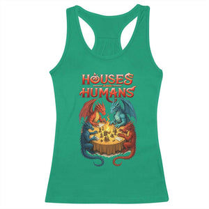 Gaming Houses and Humans Racerback Tank Top Funny Rpg Parody Gamer TS11 Irish Green Print Your Wear