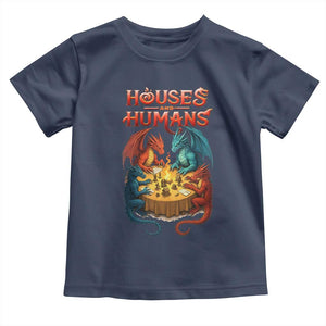 Gaming Houses and Humans Toddler T Shirt Funny Rpg Parody Gamer TS11 Navy Print Your Wear