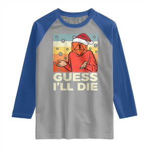 Funny Christmas Rpg Gamer Raglan Shirt Guess l Will Die Retro Dice Santa Hat TS11 Sport Gray Royal Print Your Wear