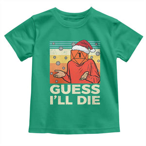 Funny Christmas Rpg Gamer Toddler T Shirt Guess l Will Die Retro Dice Santa Hat TS11 Irish Green Print Your Wear
