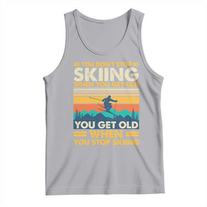 Funny You Dont Stop Skiing When You Get Old You Get Old When You Stop Skiing Tank Top TS11 Athletic Heather Print Your Wear