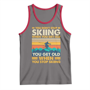 Funny You Dont Stop Skiing When You Get Old You Get Old When You Stop Skiing Tank Top TS11 Deep Heather Red Print Your Wear