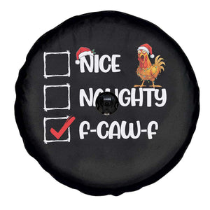 Funny F Caw F Chicken Christmas Spare Tire Cover Nice Naughty Cartoon Rooster Poultry Animal TS11 Print Your Wear