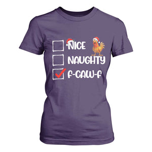 Funny F Caw F Chicken Christmas T Shirt For Women Nice Naughty Cartoon Rooster Poultry Animal TS11 Purple Print Your Wear