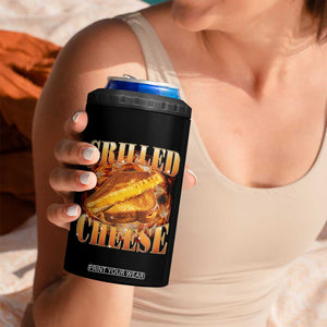 Grilled Cheese 4 in 1 Can Cooler Tumbler Food Lover Funny Gag Weird Meme 90s TS11 Print Your Wear