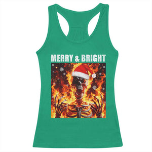 Funny Merry And Bright Racerback Tank Top Christmas Chaos Xmas Skeleton Fire Flames TS11 Irish Green Print Your Wear