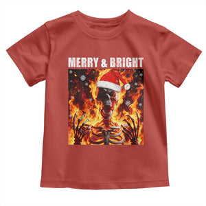 Funny Merry And Bright Toddler T Shirt Christmas Chaos Xmas Skeleton Fire Flames TS11 Red Print Your Wear