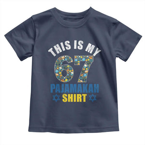 Funny 67 Hanukkah Toddler T Shirt This Is My 67 Pajamakah Gift TS11 Navy Print Your Wear
