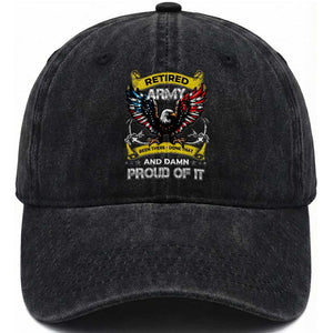 Retired Army Been There Done That And Damn Proud Of It Washed Cotton Baseball Cap Veteran Bald Eagle American Flag