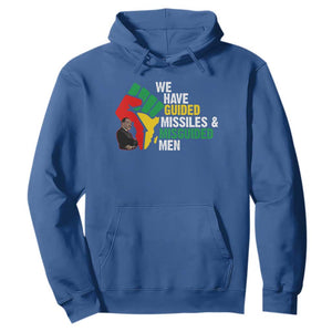 MLK Quotes We Have Guided Missiles And Misguided Men Hoodie Dr Martin Luther King Jr TS11 Royal Blue Print Your Wear