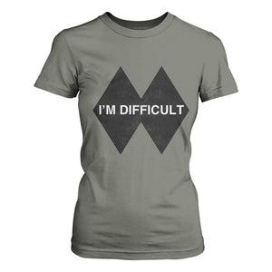 Funny I Am Difficult Double Black Diamond Ski Snowboard T Shirt For Women TS11 Military Green Print Your Wear