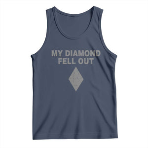 Funny Skiing Snowboarding Tank Top My Diamond Fell Out Ski Puns Double Black Diamond TS11 Navy Print Your Wear