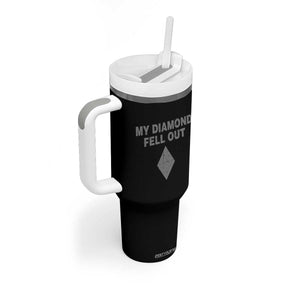Funny Skiing Snowboarding Tumbler With Handle My Diamond Fell Out Ski Puns Double Black Diamond TS11 Print Your Wear
