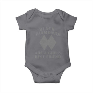 Funny Black Diamonds Are A Girls Best Friend Snow Skiing Baby Onesie TS11 Charcoal Print Your Wear