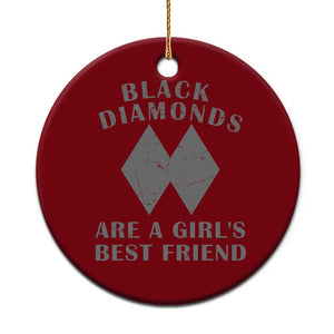 Funny Black Diamonds Are A Girls Best Friend Snow Skiing Ceramic Ornament TS11 1pc Red Print Your Wear