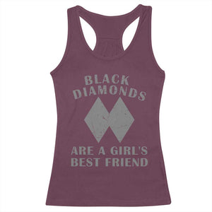 Funny Black Diamonds Are A Girls Best Friend Snow Skiing Racerback Tank Top TS11 Maroon Print Your Wear