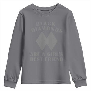 Funny Black Diamonds Are A Girls Best Friend Snow Skiing Youth Sweatshirt TS11 Charcoal Print Your Wear