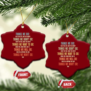 Funny 80s 90s Music Lover Ceramic Ornament Things We Did Didnt Want Will Wont Do TS11 Print Your Wear