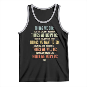 Funny 80s 90s Music Lover Tank Top Things We Did Didnt Want Will Wont Do TS11 Black Athletic Heather Print Your Wear