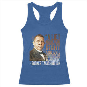 Booker Taliaferro Washington Racerback Tank Top A Lie Doesn't Become Truth Black History Month TS11 Royal Blue Print Your Wear
