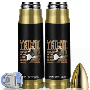 Booker Taliaferro Washington Bullet Tumbler A Lie Doesnt Become Truth Wrong Doesnt Become Right TS11 Black Print Your Wear