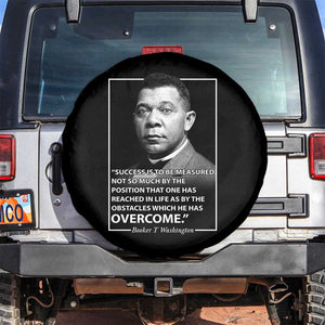 Booker Taliaferro Washington Spare Tire Cover Success Is To Be Measured Not So Much By The Position That One Has Reached TS11 No hole Black Print Your Wear