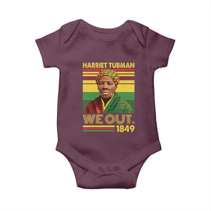 Harriet Tubman Baby Onesie We Out 1849 African American History TS11 Maroon Print Your Wear