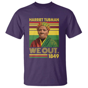 Harriet Tubman T Shirt We Out 1849 African American History TS11 Purple Print Your Wear