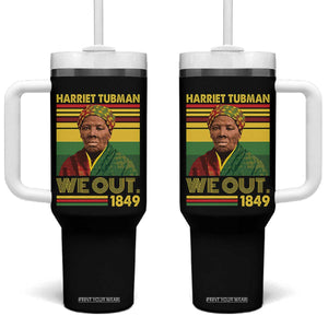 Harriet Tubman Tumbler With Handle We Out 1849 African American History TS11 One Size: 40 oz Black Print Your Wear