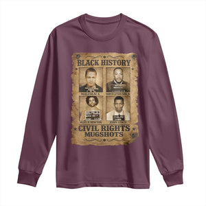 Black History Civil Rights Mugshots Long Sleeve Shirt Malcolm X MLK John Lewis Huey P Newton TS11 Maroon Print Your Wear