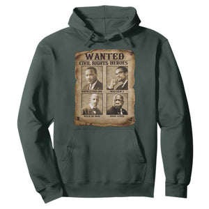 Black Leaders Hoodie Wanted Civil Rights Heroes MLK Malcolm X Web John Lewis TS11 Dark Forest Green Print Your Wear