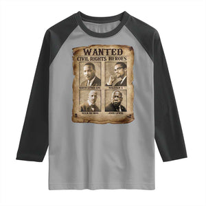 Black Leaders Raglan Shirt Wanted Civil Rights Heroes MLK Malcolm X Web John Lewis TS11 Sport Gray Black Print Your Wear